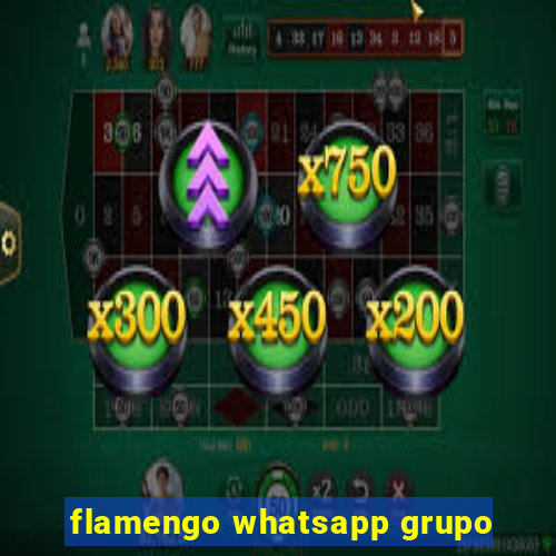 flamengo whatsapp grupo